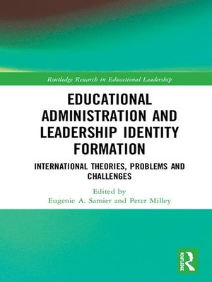 cover image of Educational Administration and Leadership Identity Formation